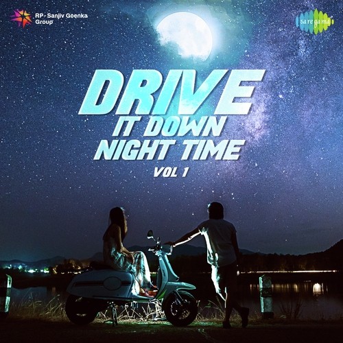Drive It Down - Night Time - Vol. 1 Kishore Kumar MP3 Download